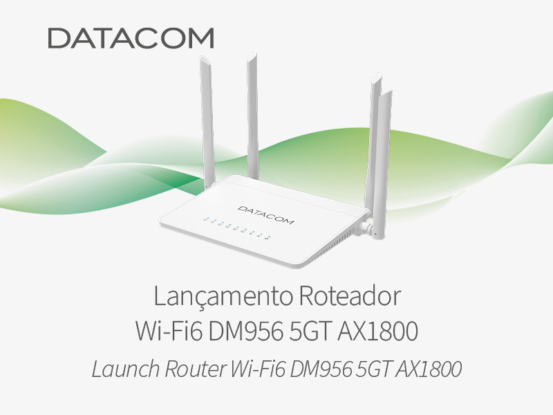 Configure o seu Roteador Wi-Fi DM955 de forma personalizada (PRESET) - Blog  - Datacom